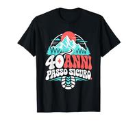 40 Anni Passo Sicuro Montagna Maglietta