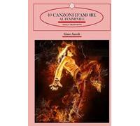 40 canzoni d'amore al femminile. Dal 1963 al 2023. Testi e traduzioni