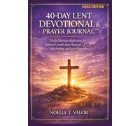 40-DAY LENT DEVOTIONAL & PRAYER JOURNAL: 2026 EDITION