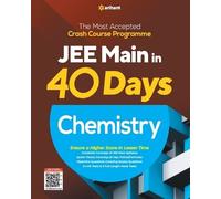 40 Days Crash Course for Jee Main Chemistry (Tascabile)