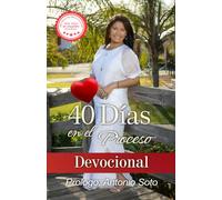 40 dias en el proceso