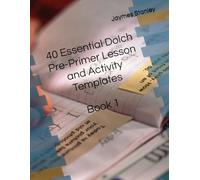 40 Essential Dolch Pre-Primer Lesson and Activity Templates