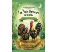 40 histoires animaux de la ferme