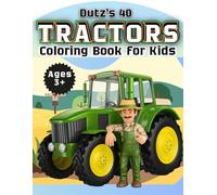 40 Incredible Tractor Scenes , Large 8.5″ × 11″ One-Sided Coloring Book for Kids 3+: 40 Unique Tractors from Easy to Challenging Farm & Field Designs