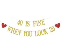 40 Is Fine When You Look 29 Banner, Happy 40th Birthday Party Decoration, Divertente Quaranta Compleanno Forniture Oro Glitter