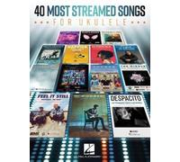 40 Most Streamed Songs for Ukulele (Tascabile)