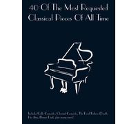 40 of the Most Requested Classical Pieces... (Tascabile)