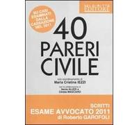 40 pareri civile su casi esaminati dalla cassazione nel 2011