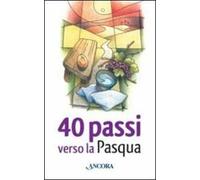 40 passi verso la Pasqua