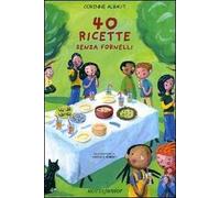 40 ricette senza fornelli