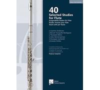 40 Selected Studies for Flute. Easy-Intermediate. Studi scelti per flauto