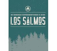 40 Semanas Experimentando a Dios: Los Salmos