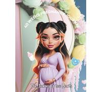 40 week Pregnancy Journal