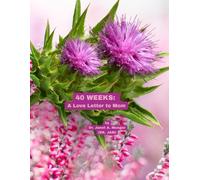 40 Weeks: A Love Letter to Mom: Large Color Portfolio 8.5"x11"