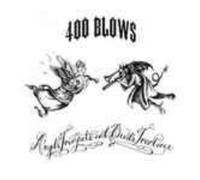 400 Blows Angel's Trumpets & Devil's Trombone (Vinyl LP)