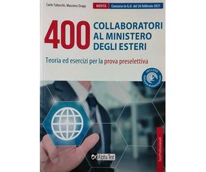 400 collaboratori al Ministero degli Esteri - Alpha Test 2021 PRESELETTIVA