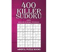 Mindful Puzzle Books 400 Killer Sudoku (Tascabile) Sudoku Killer