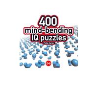400 Mind-Bending IQ Puzzles