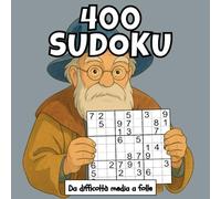400 SUDOKU: Di livello medio ed estremo. Allenamento mentale, rilassamento & agilità - ideale per logica, concentrazione e sfida quotidiana. Grandi pagine e schemi di alta qualità di FLV