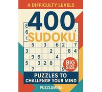 400 SUDOKU PUZZLES TO CHALLENGE YOUR MIND
