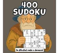 400 SUDOKU: Un LIBRO DE SUDOKUS de nivel medio a extremo. Entrenamiento mental, relajante y antiestrés - ideal para entrenar la lógica, la ... grandes y sudokus de alta calidad de FLV