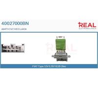 40027000BN REAL Resistenza, Ventilatore abitacolo per ABARTH,FIAT,IVECO,LANCIA