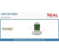 40072610BN REAL Resistenza, Ventilatore abitacolo per MERCEDES-BENZ