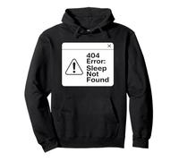 404 Errore Sonno Non Trovato Divertente Stanco Coder Design Felpa con Cappuccio