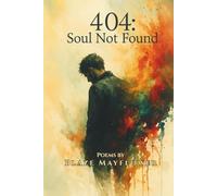404: Soul Not Found: Poems