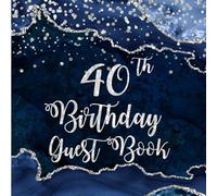 40th Birthday Navy Blue Agate Guest Book: Silver Glitter on Navy Blue Agate Guest Book with Gift Log