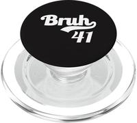 41 Bruh 4 1 Meme divertente Gen Z Slang Four One 67 Scherzo Brainrot PopSockets PopGrip per MagSafe
