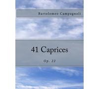 41 Caprices: Op. 22