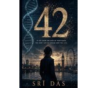 42: A Novel of Love, Data, and the Price of Certainty