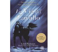 42 CARTE CON GUID LA VIA DEL CAVALLO - LINDA KOHANOV