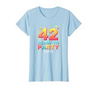 42 e Ready to Party Compleanno Celebrazione Maglietta, Donna, Celeste, XL