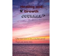 43 days of Healing & Growth: A Journal to Rebuild & Rise