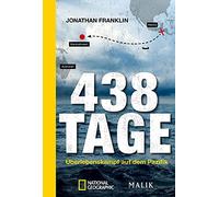 438 Tage: Überlebenskampf auf dem Pazifik