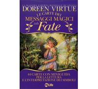 La carte dei messaggi magici delle fate. 44 carte