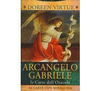 44 CARTE + MINIGUIDA - ARCANGELO GABRIELE LE CARTE DELL'ORACOLO - DOREEN VIRTUE