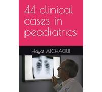44 clinical cases in peadiatrics