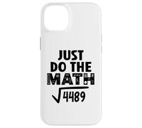 4489 Square Root of 4489 Do the Math 6 7 Funny Math Teacher Custodia per iPhone 14 Plus
