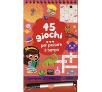 45 giochi... per passare il tempo. Con gadget. Ediz. a spirale