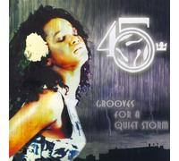45 King - Grooves For A Quiet Storm