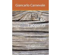 45 racconti: tra due millenni