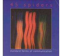 45 Spiders - Standard Forms of Communication