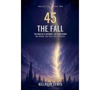 45: The Fall: 2