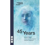 45 Years (NHB Modern Plays)
