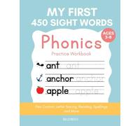450 Sight Words Tracing Workbook, handwriting practice for kids, letter tracing, reading, spellings and phonics.: homeschool, teachers aid, develop motor skills