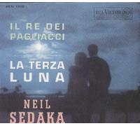 45N1309 7"-45 giri" Il Re Dei Pagliacci / La Terza Luna VINYL