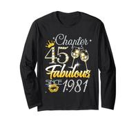45th Birthday Queen Chapter 45 Fabulous Since 1981 Women Maglia a Manica